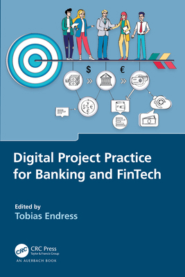 Digital Project Practice for Banking and FinTech 1032493658 Book Cover