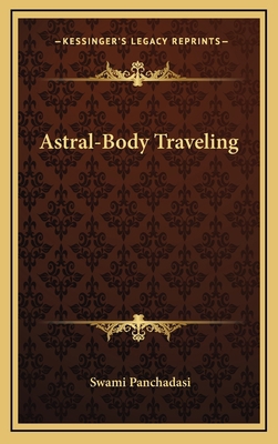 Astral-Body Traveling 1168639077 Book Cover