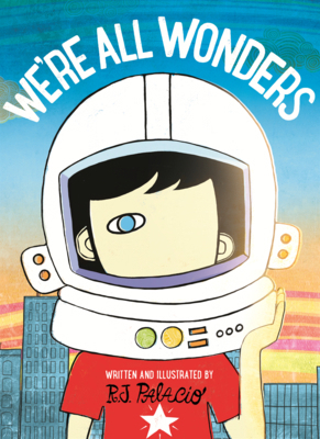 We're All Wonders B0GN289LQ8 Book Cover