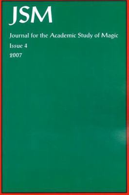 Journal for the Academic Study of Magic 4 1869928393 Book Cover