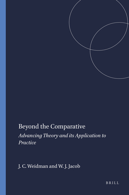 Beyond the Comparative: Advancing Theory and It... 9460917216 Book Cover
