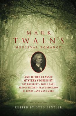 Mark Twain's Medieval Romance 1605983802 Book Cover