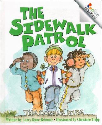 The Sidewalk Patrol 0516225375 Book Cover