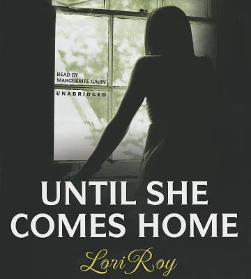 Until She Comes Home 1470881721 Book Cover