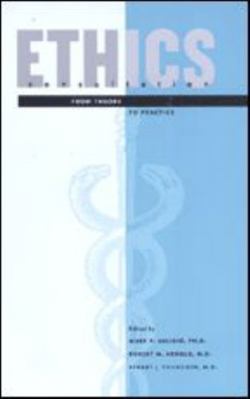 Ethics Consultation: From Theory to Practice 0801871654 Book Cover
