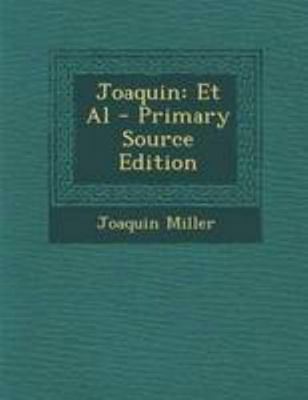 Joaquin: et al - Primary Source Edition [Maltese] 1294314955 Book Cover