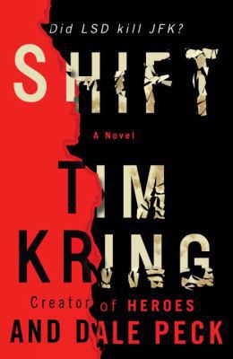 Shift: A Novel (Gate of Orpheus Trilogy) 0307453456 Book Cover