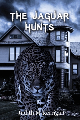 The Jaguar Hunts 0985706643 Book Cover