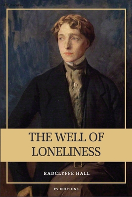 The Well of Loneliness: New Large Print Edition [Large Print] B0CQMLZXGD Book Cover