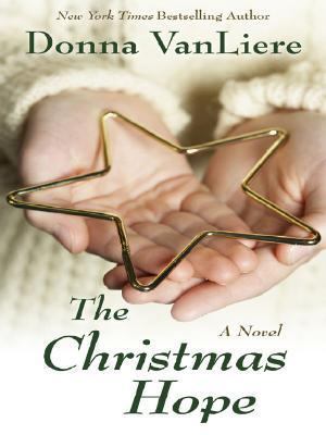 The Christmas Hope [Large Print] 0786287667 Book Cover