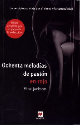 Ochenta Melodias de Pasion en Rojo = Eighty Mel... [Spanish] 8415532520 Book Cover