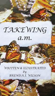 Takewing a.m. 1525540815 Book Cover