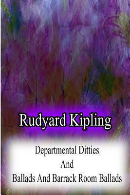 Departmental Ditties And Ballads And Barrack Ro... 1478382678 Book Cover