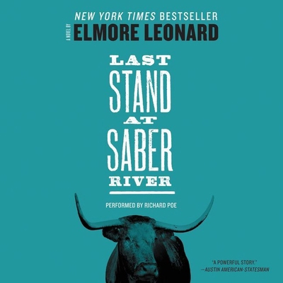 Last Stand at Saber River 1538406845 Book Cover