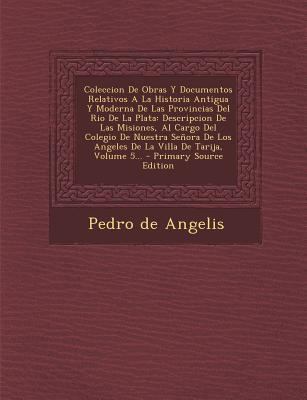 Coleccion De Obras Y Documentos Relativos A La ... [Spanish] 1294082299 Book Cover