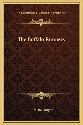 The Buffalo Runners 1169306691 Book Cover