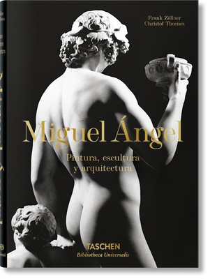 Miguel Ángel. Pintura, Escultura Y Arquitectura [Spanish] 3836563800 Book Cover