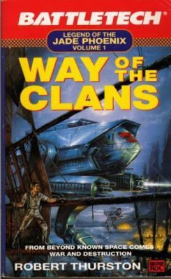 Way of the Clans (Battletech) (Vol 1) 0140148922 Book Cover