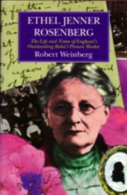 Ethel Jenner Rosenberg: The Life and Times of E... 0853983992 Book Cover