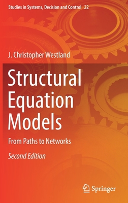 Structural Equation Models: From Paths to Networks 3030125076 Book Cover