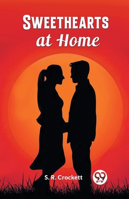 Sweethearts at Home 9363059766 Book Cover