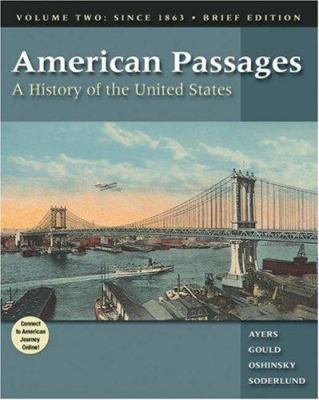 American Passages: A History of the United Stat... 0155051237 Book Cover