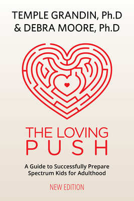 The Loving Push, 2nd Edition: A Guide to Succes... 1949177742 Book Cover