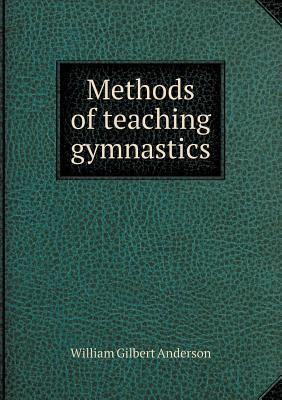 Methods of teaching gymnastics 5518804784 Book Cover