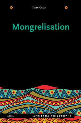 Mongrelisation 9004755284 Book Cover