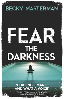 Fear the Darkness (A Brigid Quinn investigation) 1409147304 Book Cover