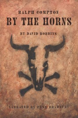 By the Horns Unabridged Audio CD 1428129294 Book Cover