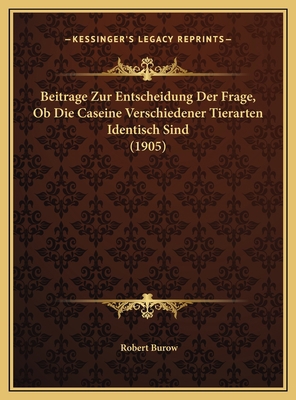 Beitrage Zur Entscheidung Der Frage, Ob Die Cas... [German] 1169483968 Book Cover