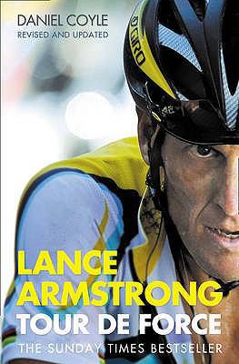 Lance Armstrong: Tour de Force 0007195281 Book Cover