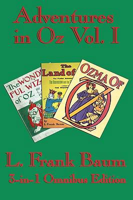 Complete Book of Oz Vol I: The Wonderful Wizard... 1604597119 Book Cover