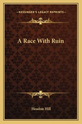 A Race With Ruin 1163280593 Book Cover