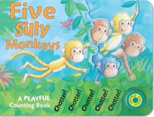 Five Silly Monkeys: A Playful Counting Book B007CJZXGI Book Cover