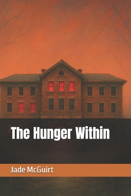 The Hunger Within B0FF4HCTQ4 Book Cover