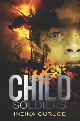 CHILD SOLDIERS: During the 26-year civil war between Sri Lanka and the Tamil Tigers, a young, immature girl is brainwashed by the Tamil Tigers to join them as a child soldier. 1794546898 Book Cover