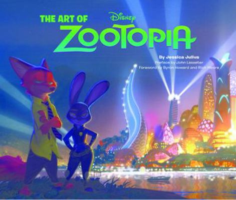 Disney the Art of Zootopia 1452122237 Book Cover