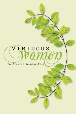 Virtuous Women 1465359338 Book Cover