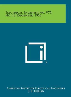 Electrical Engineering, V75, No. 12, December, ... 1258754126 Book Cover