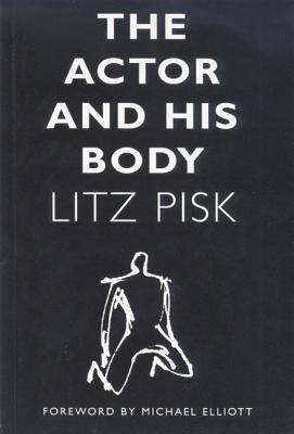 The Actor and His Body 0413736601 Book Cover