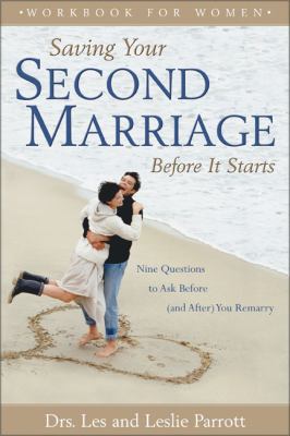 Saving Your Second Marriage Before It Starts Wo... 0310240557 Book Cover