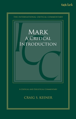 Mark, a Critical Introduction 0567727912 Book Cover