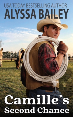 Camille's Second Chance: Small Town Daddy B0CGL4LGP6 Book Cover