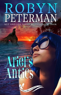 Ariel's Antics: Sea Shenanigans Book Two 1722906502 Book Cover