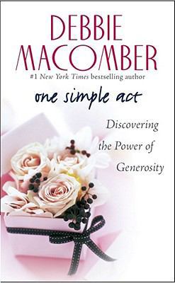 One Simple Act: Discovering the Power of Genero... 1451611706 Book Cover