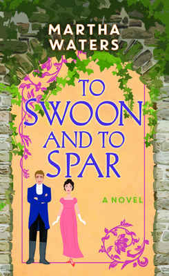 To Swoon and to Spar: The Regency Vows [Large Print] 1638087261 Book Cover