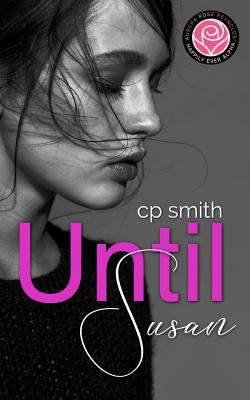 Until Susan: Happily Ever Alpha 1726314022 Book Cover