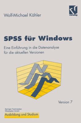 SPSS Für Windows: Eine Einführung in Die Datena... [German] 3528254041 Book Cover